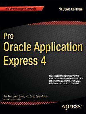 Pro Oracle Application Express 4