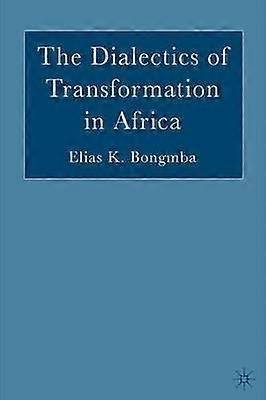 La dialectique de la transformation en Afrique