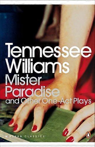 Mister Paradise: And Other One Act Plays