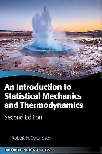 An Introduction to Statistical Mechanics and Thermodynamics