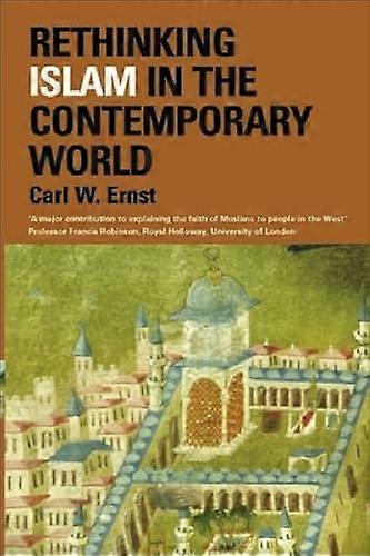 Rethinking Islam in the Contemporary World