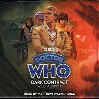 Doctor Who Mörka kontraktet - Will Hadcroft