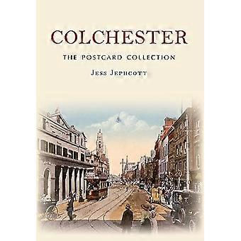 Colchester The Postcard Collection