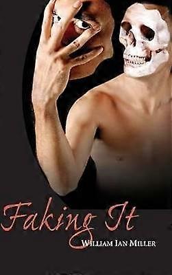 Faking It