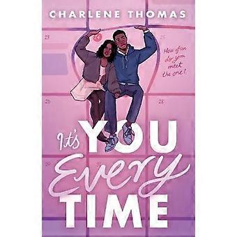 It's You Every Time - Charlene Thomas