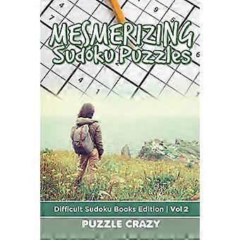 Faszinierende Sudoku-Rätsel Band 2: Schwierige Sudoku-Bücher Edition