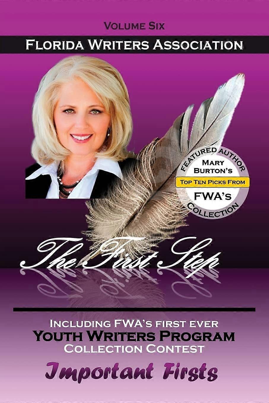 The first step, florida writers association, volume six
