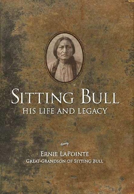 Sitting Bull - Earnie LaPointe