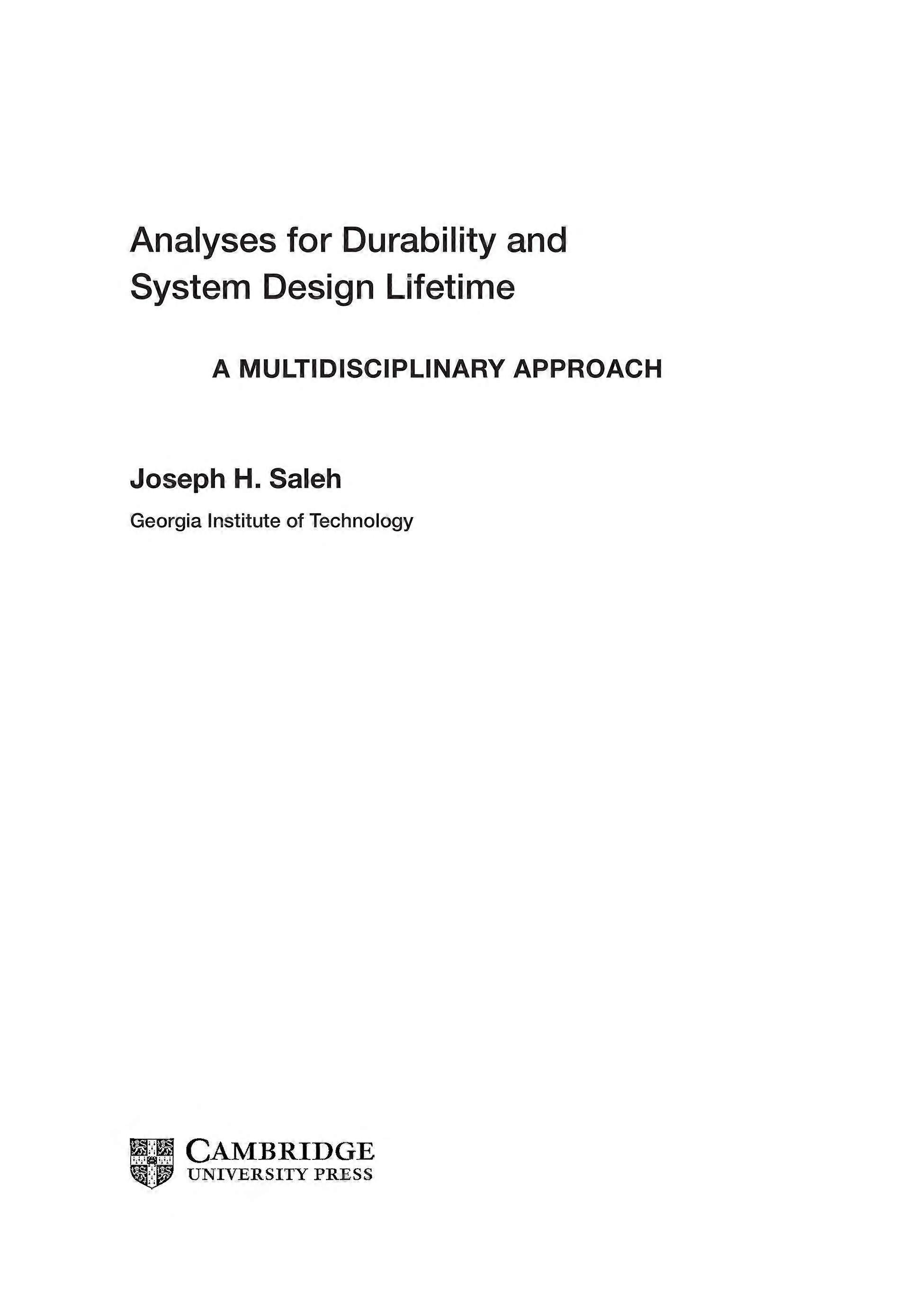 Analyses for durability and system design lifetime a multidisciplinary approach