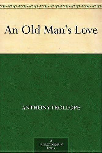 An old man's love