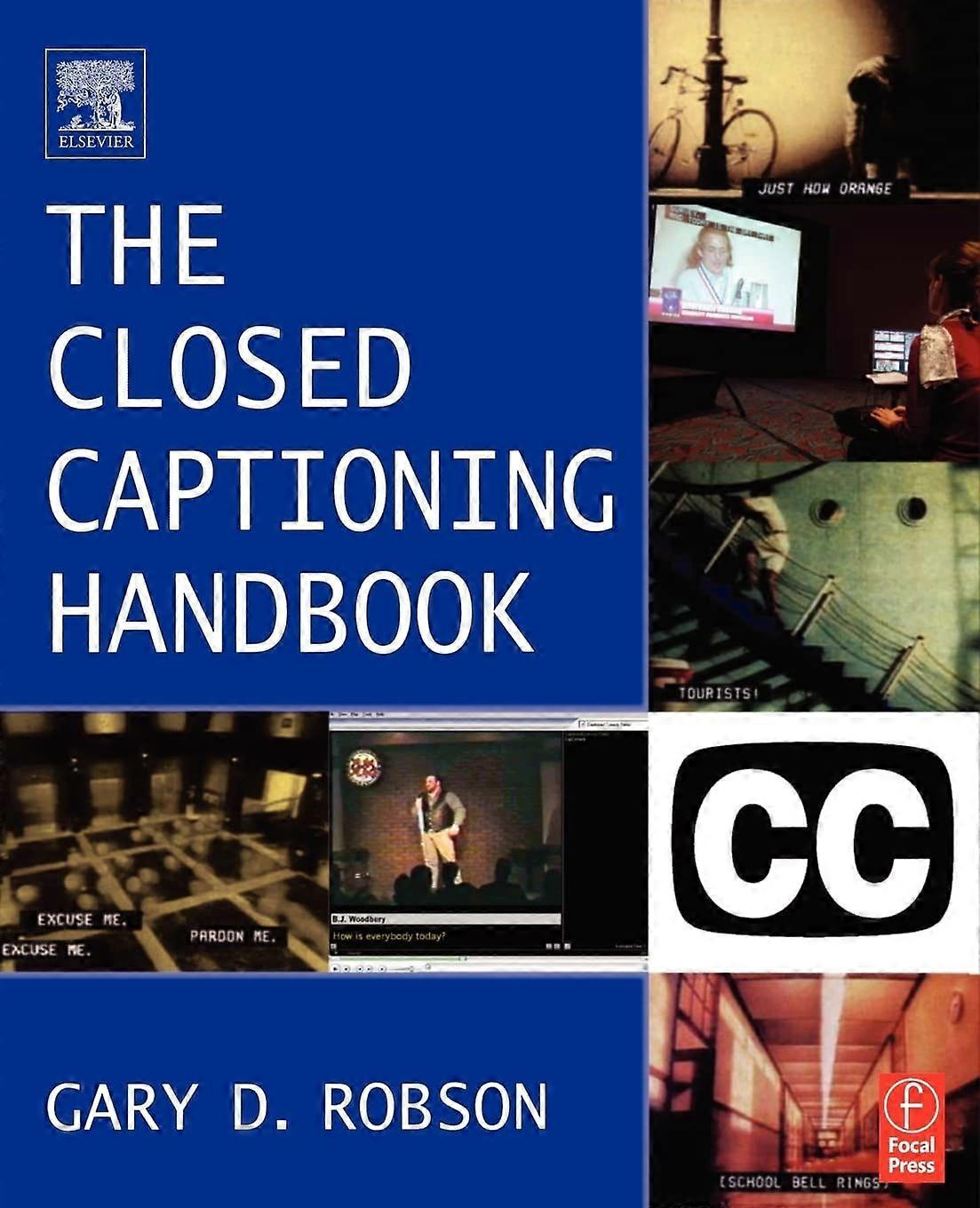 The closed captioning handbook