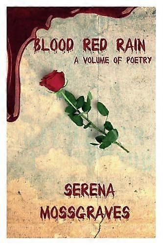 Blood red rain