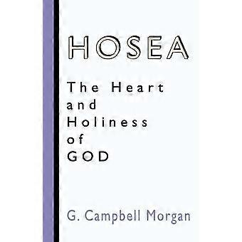 Hosea The Heart And Holiness Of God - G. Campbell Morgan - Paperback - en Book