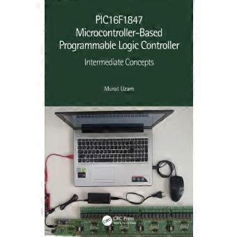 Pic16f1847 Microcontroller-based Programmable Logic Controller Intermediate Conc