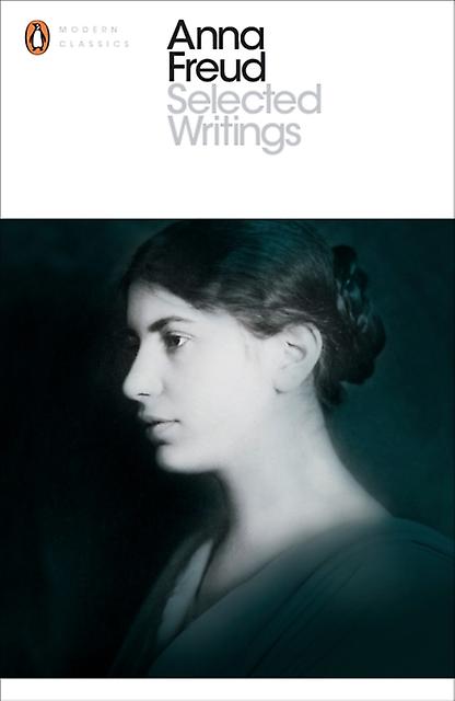 Selected Writings - Anna Freud