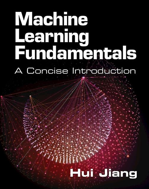 Machine Learning Fundamentals - Jiang, Hui - Paperback - English Book - Information theory