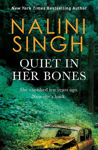 Quiet In Her Bones by Nalini Singh Paperback