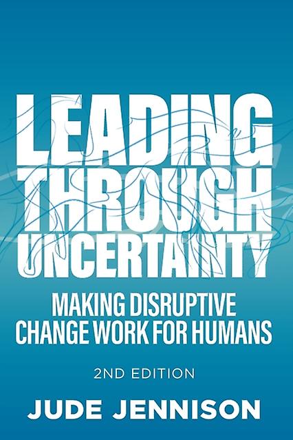 Leading Through Uncertainty 2nd Edition by Jude Jennison Paperback Book