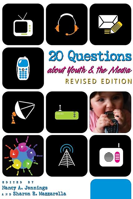 20 Questions About Youth And The Media  Revised Edition Paperback