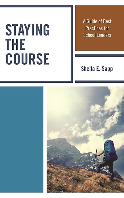 Staying The Course by Sheila E. Sapp Paperback Book