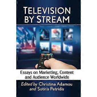 TV via strømming-essays om markedsføring av innhold og publikum over hele verden - McFarland and Company Inc.