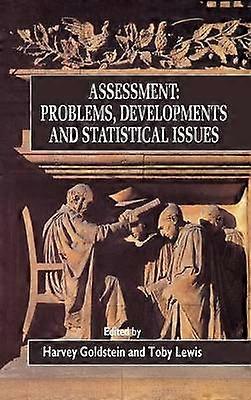 Assessment - Problems Developments & Statistical Issues