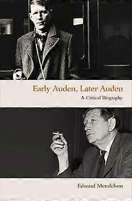 Early Auden Later Auden