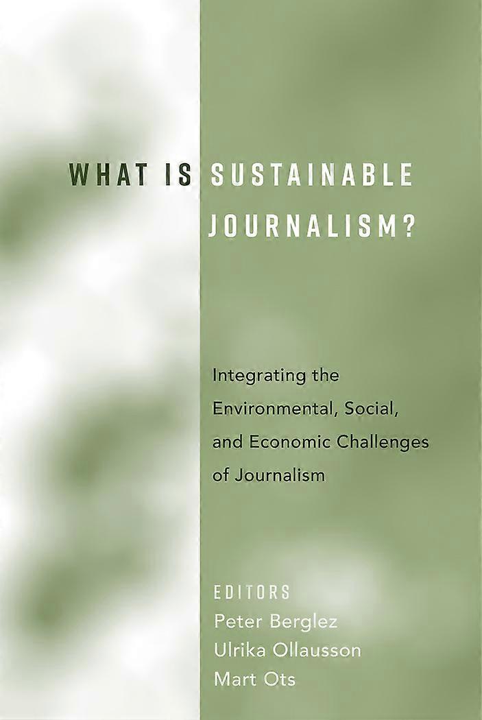 What Is Sustainable Journalism?