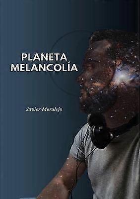 Planeta Melancolía