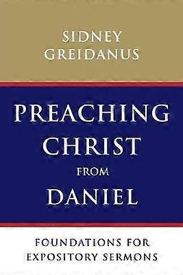 Krisztust prédikálni Dánieltől