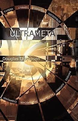 Ultrameta a Fractal Novel Paperback