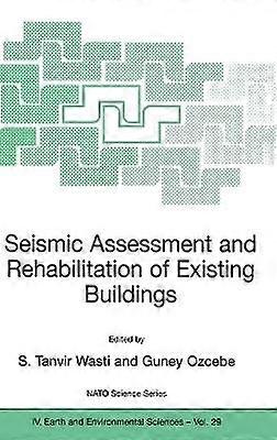 Seismic Assessment and Rehabilitation of Existing Buildings