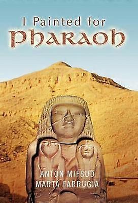 Ich malte für Pharao