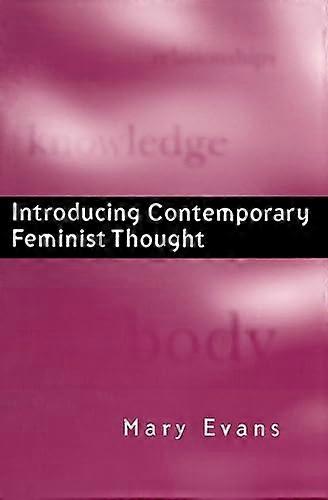 Introducing Contemporary Feminist Thought