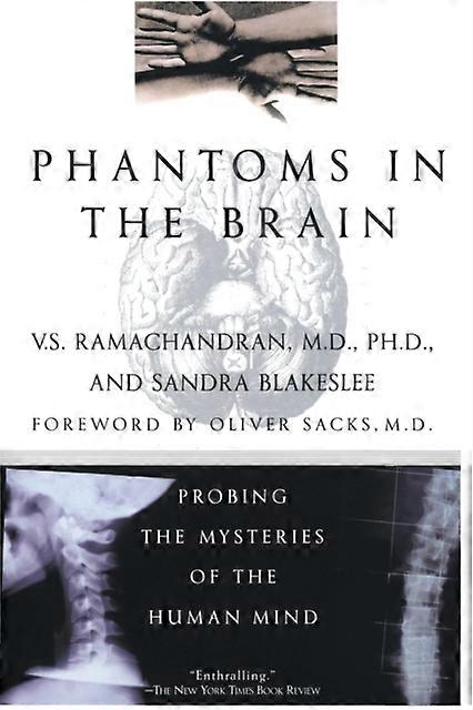 Phantoms In The Brain - Sandra Blakeslee - Neurology and clinical neurophysiology - HarperCollins - Paperback