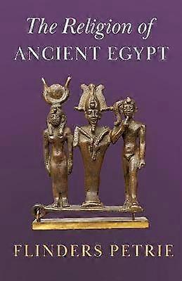 Az ókori Egyiptom vallása