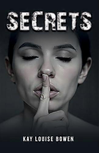 Secrets - Kay Louise Bowen