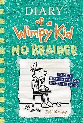 No Brainer (Diary of a Wimpy Kid #18)