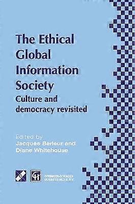 An Ethical Global Information Society