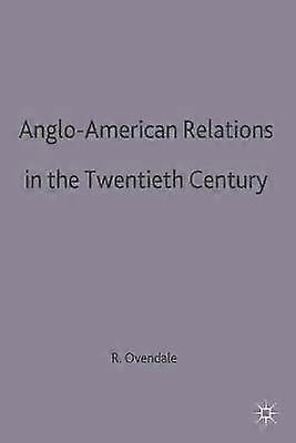 Angloamerikanska relationer under 1900-talet