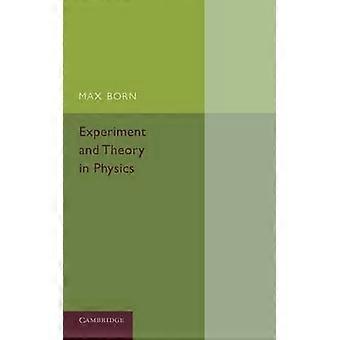 Experiment und Theorie in der Physik
