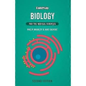 Catch Up biologie, tweede editie: voor de medische wetenschappen