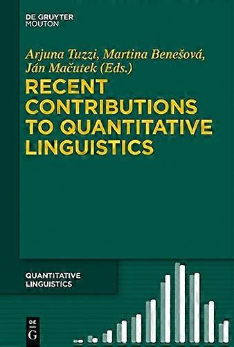 Recent Contributions to Quantitative Linguistics
