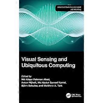 Visual Sensing and Ubiquitous Computing