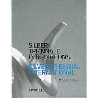 Silver Triennial International 16th Worldwide Competition