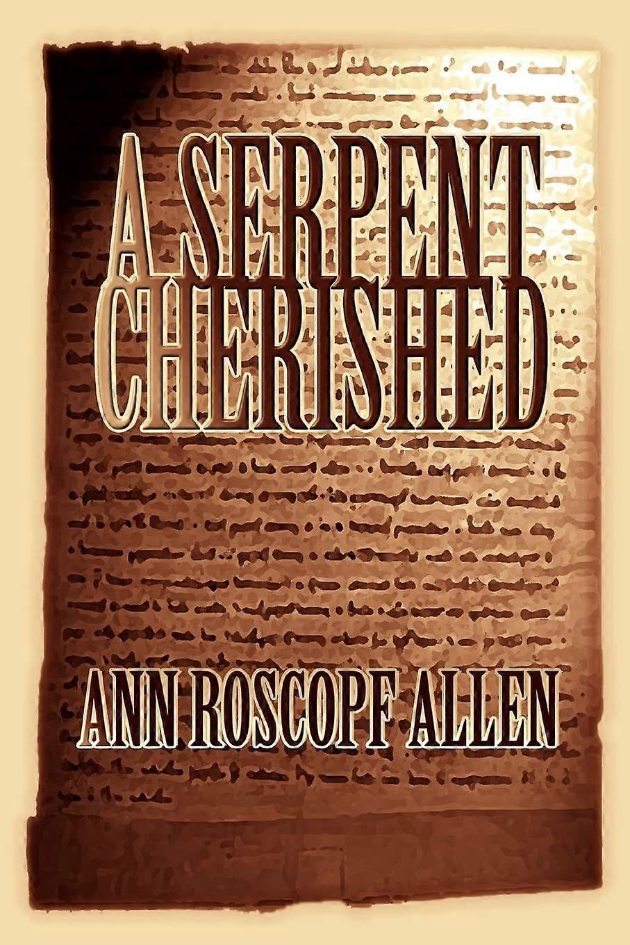 A serpent cherished