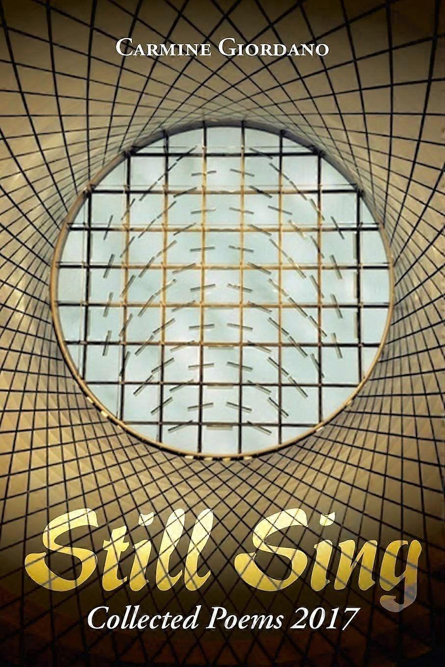 Still sing collected poems 2017