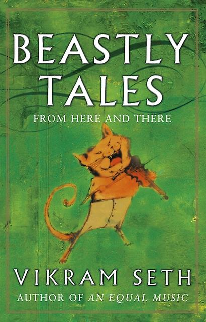 Beastly Tales - Vikram Seth