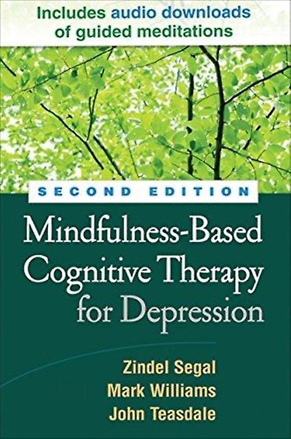 Mindfulnessbased Cognitive Therapy For Depression Second Edition by John Teasdale Paperback Book