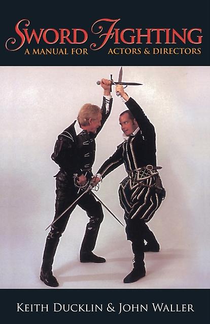 Sword Fighting by Keith Ducklin Paperback Book